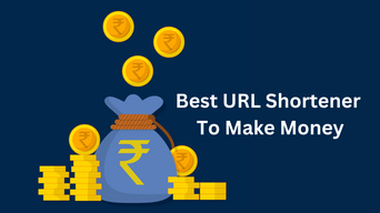 Best URL Shortener To Make Money